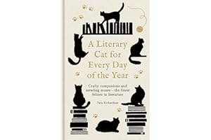 A Literary Cat for Every Day of the Year: Crafty companions and mewling muses – the finest felines in literature