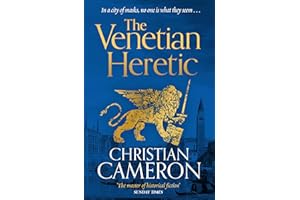 The Venetian Heretic: 'The Master of Historical Fiction' Sunday Times
