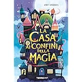 La casa ai confini della magia