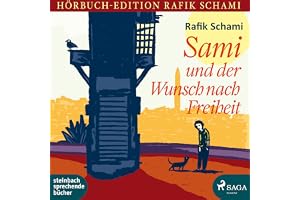 Sami und der Wunsch nach Freiheit