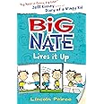 Big Nate Lives It Up (Big Nate, Book 7)