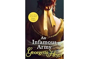 An Infamous Army: Gossip, scandal and an unforgettable Regency historical romance