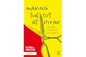 Making the Cut at Pixar: The Art of Editing Animation