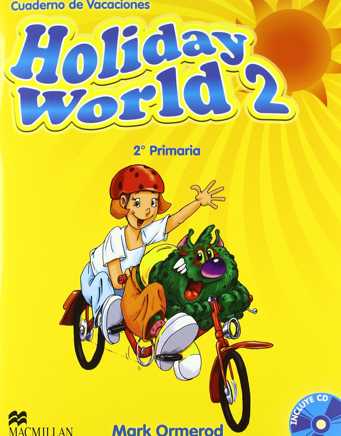 Holiday world 2º primaria + cd - cuaderno de vacaciones