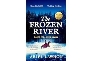 Frozen River: The EXTRAORDINARY New York Times Bestseller Based on a Real Life Heroine