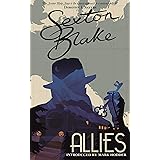 Sexton Blake's Allies (Sexton Blake Library Book 3) (The Sexton Blake Library)