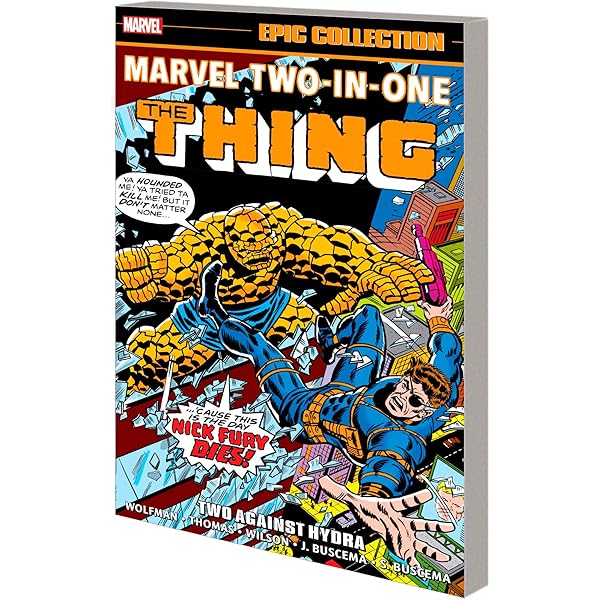 Marvel Two-In-One Epic Collection: Remembrance of Things Past