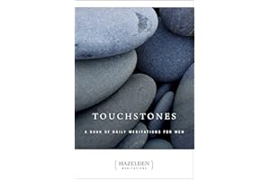 Touchstones: A Book of Daily Meditations for Men (Hazelden Meditations)
