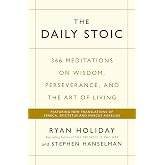 The Daily Stoic: THE PHENOMENAL WORLDWIDE BESTSELLER: 3 MILLION COPIES SOLD