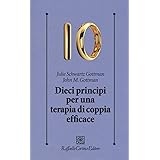 Dieci principi per una terapia di coppia efficace