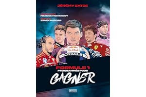 Formule 1 : programmés pour gagner: Saison 2025
