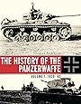 The History of the Panzerwaffe: Volume 1: 1939-42