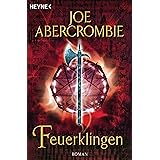 Feuerklingen: Roman
