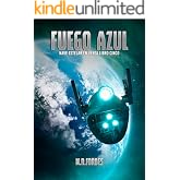 Fuego Azul (Nave Estelar en Venta n&ordm; 5)