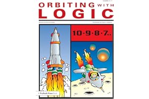Orbiting With Logic: Grades 5-7: 3 (Blast Off with Logic, 3)
