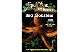 Sea Monsters: A Nonfiction Companion to Magic Tree House Merlin Mission #11: Dark Day in the Deep Sea: 17