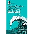 National Populism: The Revolt Against Liberal Democracy (Pelican Books)
