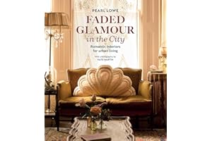 Faded Glamour in the City: Romantic interiors for urban living