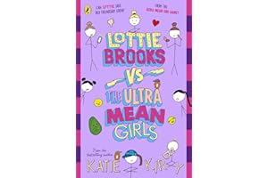 Lottie Brooks vs The Ultra Mean Girls: The latest hilarious diary in the bestselling series