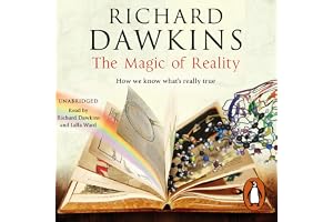 The Magic of Reality: How we know what's really true