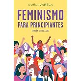Feminismo para principiantes (edici&oacute;n actualizada) (No ficci&oacute;n)