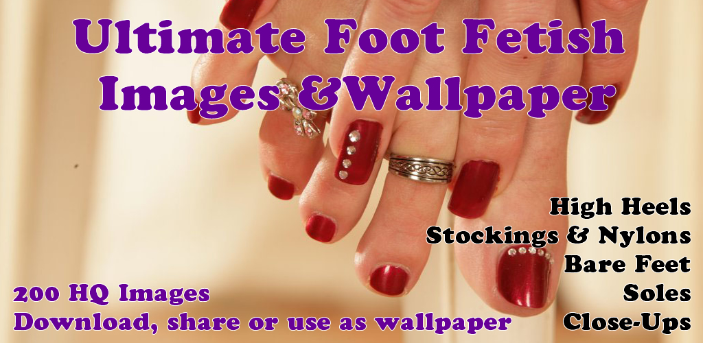 Ultimate Foot Fetish Images: Amazon.fr: Appstore pour Android