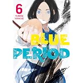 Blue Period 6. Cilt