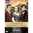 LA DAME DE WILDFELL HALL