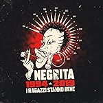 I Ragazzi Stanno Bene (1994-2019)