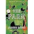 The Farm: A Novel
