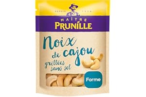 MAÎTRE PRUNILLE - Noix De Cajou Grillées Non Salées - Fruits Secs Forme - Riche En Zinc, Fer, Magnésium - Sachet 200 g