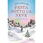 Festa sotto la neve