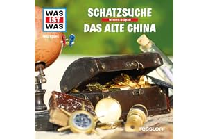 Schatzsuche / Das alte China: Was ist Was 16
