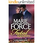 Fatal Identity, A Fatal Series Novel