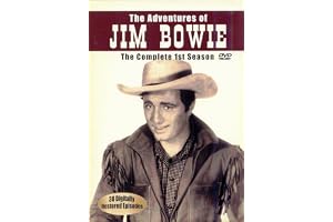 Adventures of Jim Bowie, 1st Season