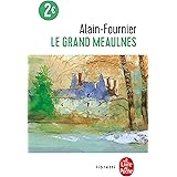 Le Grand Meaulnes - Edition Collège