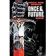 Once & Future 1: The King is Undead