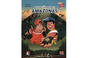 Aventura en el Amazonas (A2): Comics para aprender espanol