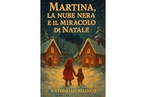 MARTINA, LA NUBE NERA E IL MIRACOLO DI NATALE
