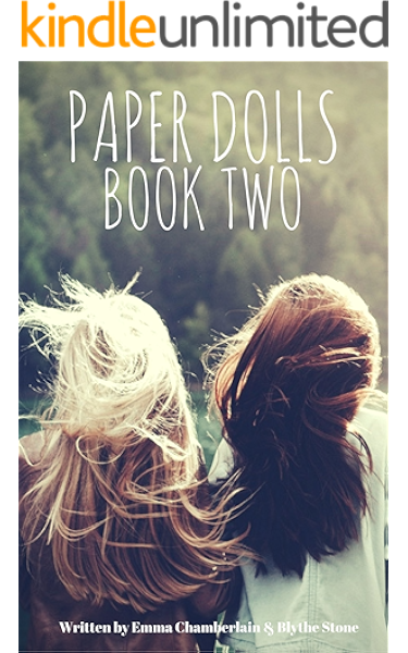 Paper Dolls Book Two Ebook Chamberlain Emma Stone Blythe Amazon Co Uk Kindle Store