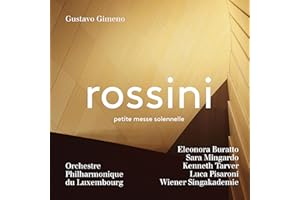 Rossini: Petite Messe Solennelle