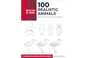 Draw Like an Artist: 100 Realistic Animals: Step-by-Step Realistic Line Drawing **A Sourcebook for Aspiring Artists and Designers (3)