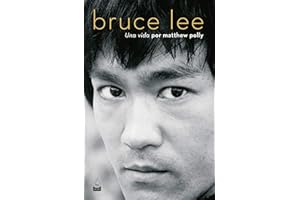 Bruce Lee. Una vida