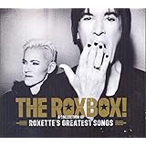 Roxbox-a Collection of Roxette'S Greatest Songs