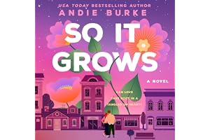 So It Grows: A Novel