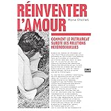 Réinventer l'amour