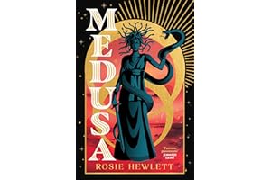 Medusa: A captivating mythical retelling from the Sunday Times bestselling author