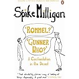 'Rommel?' 'Gunner Who?': A Confrontation in the Desert (Milligan Memoirs Book 2)