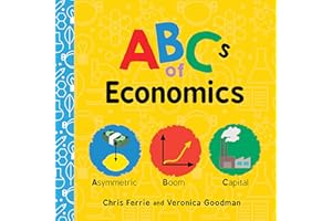ABCs of Economics: 1 (Baby University)
