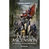 Warhammer D&iacute;a de la Ascensi&oacute;n (Warhammer 40.000)